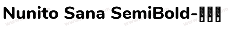 Nunito Sana SemiBold字体转换